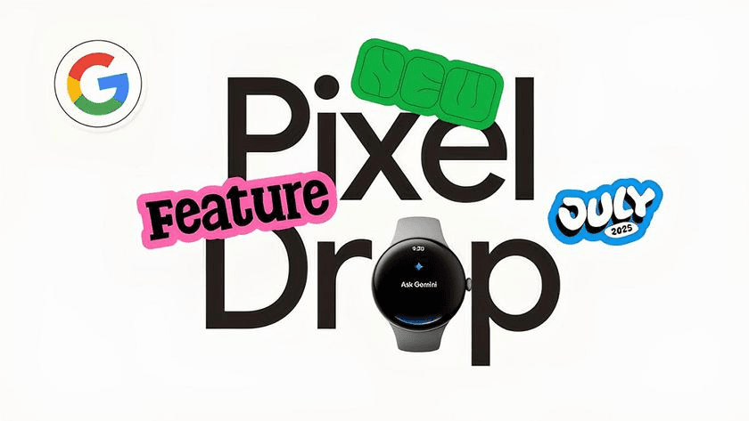 Google представила черговий Pixel Drop: які нові функції отримають смартфони, планшети та годинники Pixel
