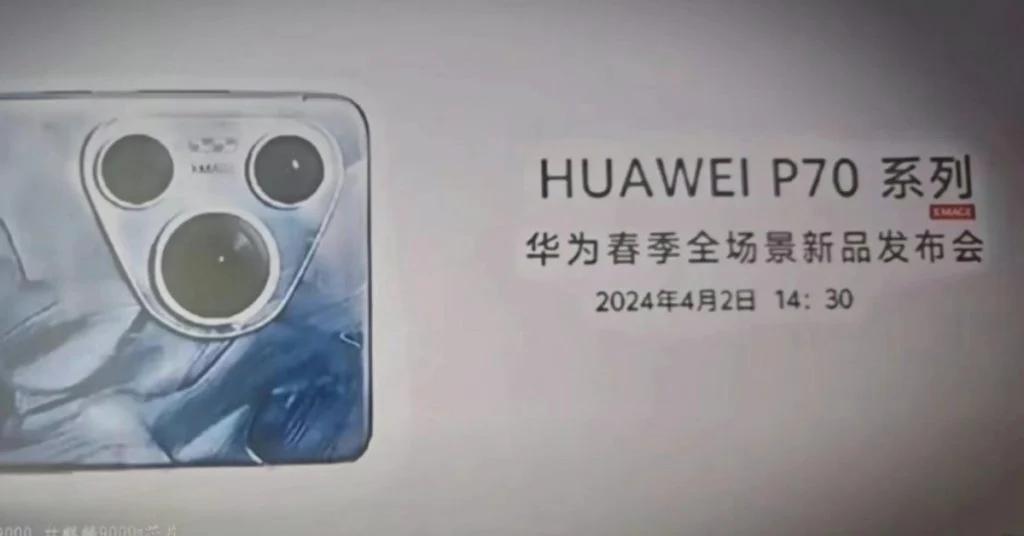 Витоки розкривають дату запуску та характеристики Huawei P70