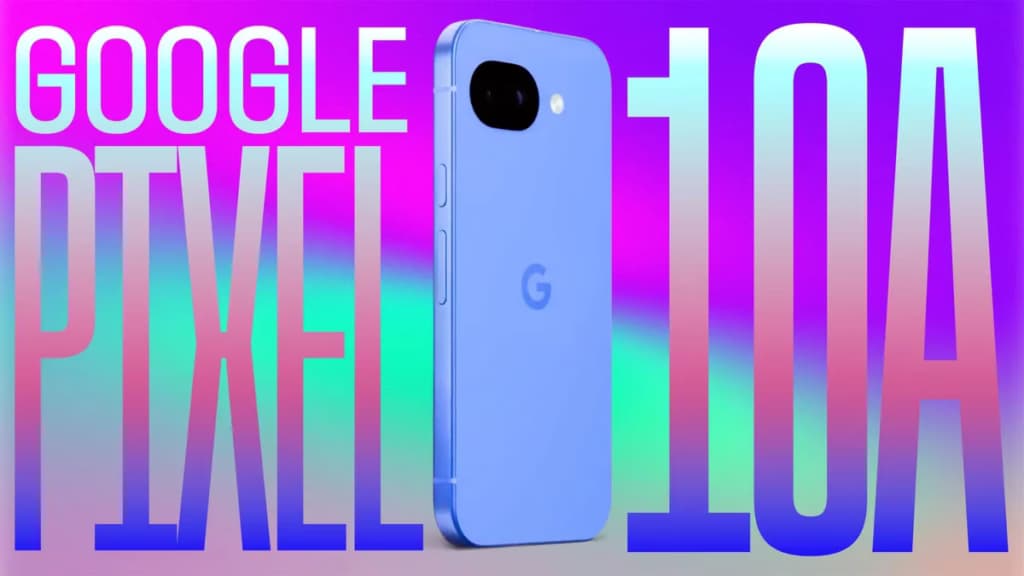 Google представила Pixel 10a